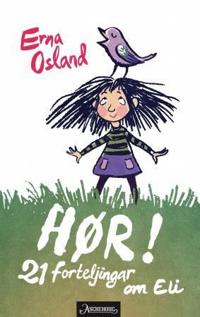 Hør!; 21 forteljingar om Eli