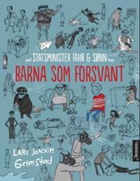Barna som forsvant; statsminister Fahr & Sønn