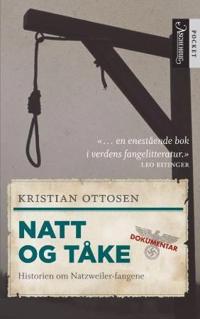 Natt og tåke; historien om Natzweiler-fangene