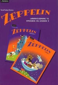 Zeppelin; lærerveiledning til språkbok og lesebok 3