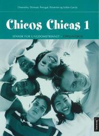 Chicos chicas 1; oppgavebok