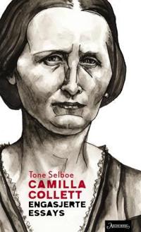 Camilla Collett; engasjerte essays