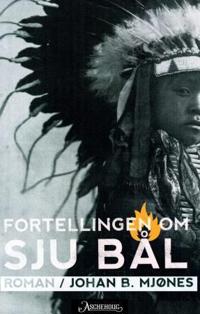 Fortellingen om sju bål; roman