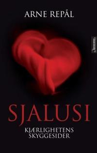 Sjalusi; en bok om kjærlighetens skyggesider