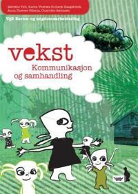 Vekst; kommunikasjon og samhandling