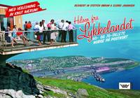 Hilsen fra Lykkelandet; 60- og 70-tallets Norge på postkort