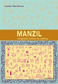 Manzil; mangfoldig ledelse og utvikling