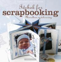 Idebok for scrapbooking; minialbum og dekorering