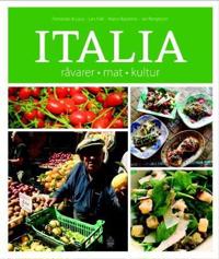 Italia; råvarer, mat, kultur