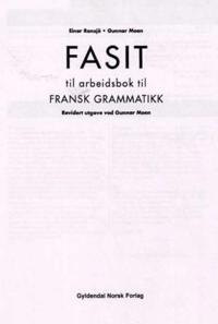 Fransk grammatikk; fasit til arbeidsbok