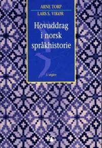 Hovuddrag i norsk språkhistorie