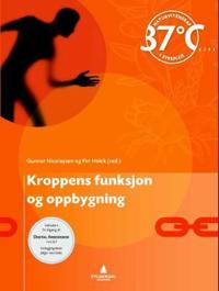 Kroppens funksjon og oppbygning