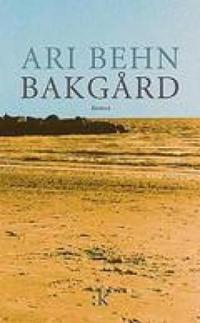 Bakgård; roman