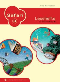 Safari 3; lesehefte til lesebok A og B