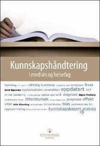 Kunnskapshåndtering i medisin og helsefag