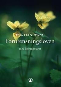 Forurensningsloven; med kommentarer