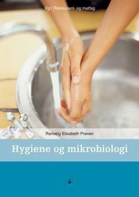 Hygiene og mikrobiologi; vg1 restaurant- og matfag