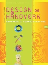 Design og håndverk; grunnbok