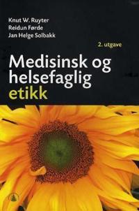 Medisinsk og helsefaglig etikk