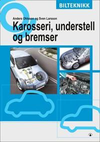Karosseri, understell og bremser; bilteknikk