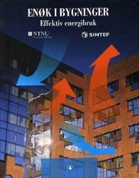 ENØK i bygninger; effektiv energibruk
