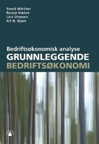 Grunnleggende bedriftsøkonomi; bedriftsøkonomisk analyse
