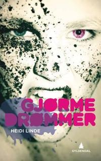 Gjørmedrømmer; ungdomsroman