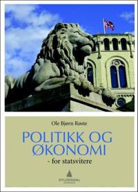 Politikk og økonomi; for statsvitere
