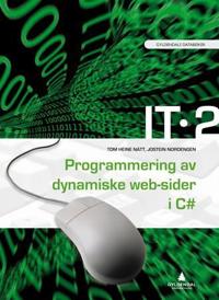 IT 2; programmering av dynamiske websider i C#
