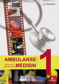 Ambulansemedisin 1; vg2 og vg3 ambulansefag