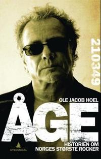 Åge; historien om Norges største rocker