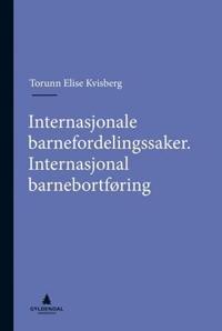 Internasjonale barnefordelingssaker; internasjonal barnebortføring