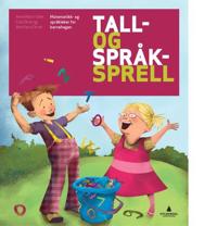 Tall- og språksprell; matematikk- og språkleker for barnehagen