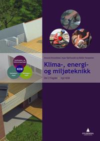 Klima-, energi- og miljøteknikk; del 2 fagdel
