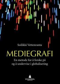 Mediegrafi; en metode for å forske på og å undervise i globalisering