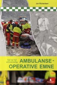 Ambulanseoperative emne; vg2 og vg3 ambulansefag