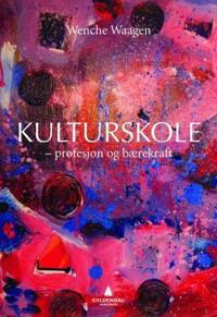 Kulturskole; profesjon og bærekraft