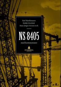 NS 8405; kommentarutgave til Norsk standard 8405