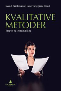 Kvalitative metoder; empiri og teoriutvikling