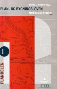 Plan- og bygningsloven; med kommentarer