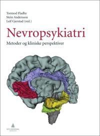 Nevropsykiatri; metoder og kliniske perspektiver