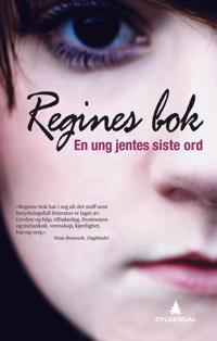 Regines bok; en ung jentes siste ord