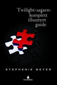 Twilight-sagaen; komplett illustrert guide