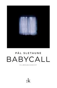 Babycall; filmmanus