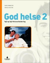 God helse 2; vg2 og vg3 helsearbeiderfag