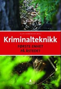 Kriminalteknikk; første enhet på åstedet