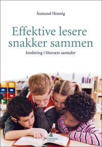 Effektive lesere snakker sammen; innføring i litterære samtaler
