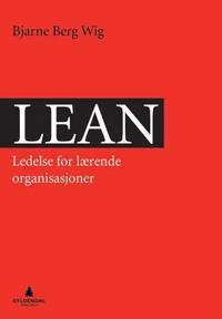 Lean; ledelse for lærende organisasjoner