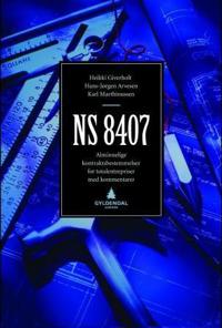 NS 8407; alminnelige kontraktsbestemmelser for totalentrepriser