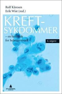 Kreftsykdommer; en basisbok for helsepersonell